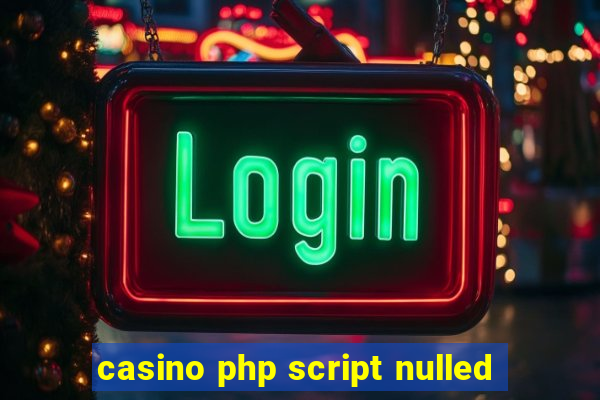 casino php script nulled